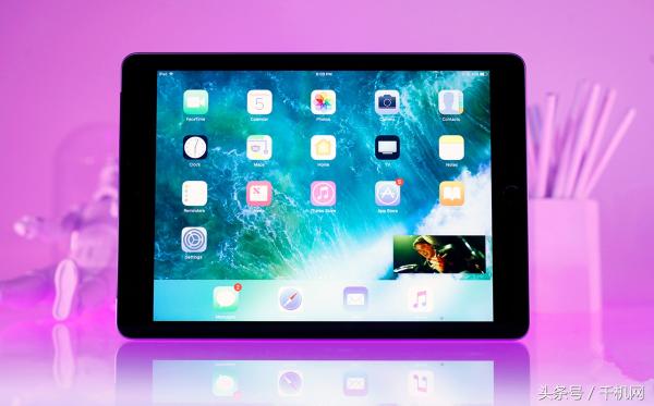 苹果iPad (2017)参数配置评测（性能大提升，性价比超高，值得入手）